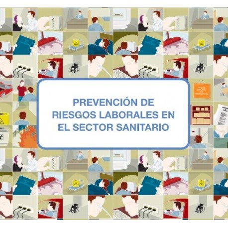 Prevención de Riesgos Laborales en Sanidad
