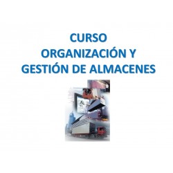 Organización y Gestión de Almacenes